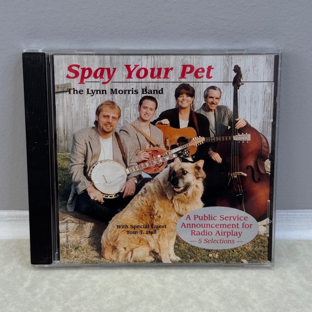 The Lynn Morris Band: Spay Your Pet CD‎ PSA Radio Airplay 5 Selections
